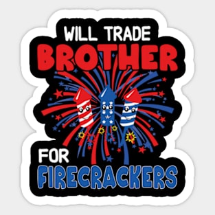 Funny girls 4th Of July Kids Trade Sister For Firecrackers Sticker